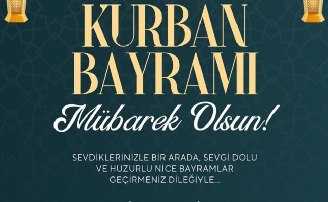 KURBAN BAYRIMINIZ MÜBAREK OLSUN